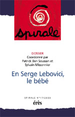 En Serge Lebovici, le bébé