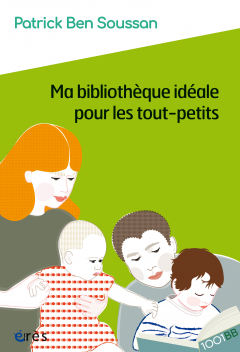 Ma bibliothèque idéale pour les tout-petits - 1001BB 179