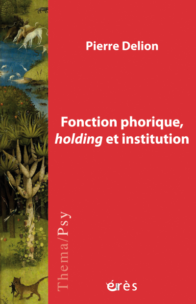 Fonction phorique, holding et institution