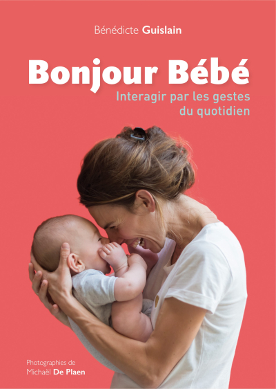 Couverture de l'ouvrage : Bonjour Bébé