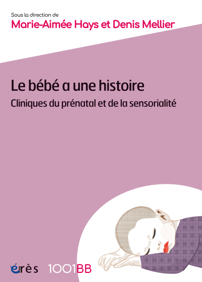 Couverture de l'ouvrage : Le bébé a une histoire - 1001BB n° 194