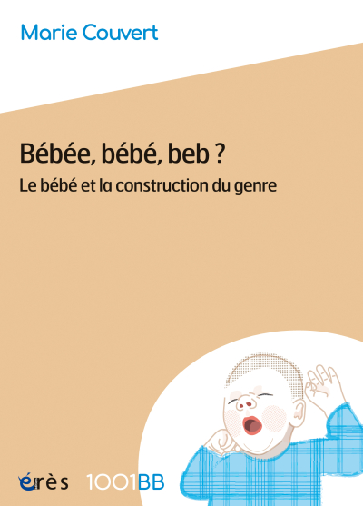 Bébée, bébé, beb ? 1001BB n° 201