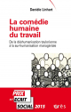 La comédie humaine du travail