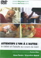DVD n°08 - Attentifs l’un à l’autre