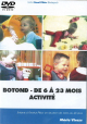 DVD n°22 - Botond – de 6 à 23 mois