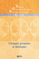 Cliniques groupales et idéologies