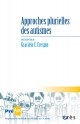 Approches plurielles des autismes