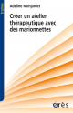 Créer un atelier thérapeutique avec des marionnettes