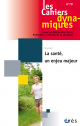 La santé, un enjeu majeur