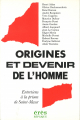 Origines et devenir de l homme