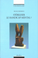 Stériliser le handicap mental ?