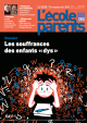 Les souffrances des enfants "dys"