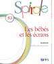 Les bébés et les écrans