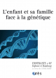 L'enfant et sa famille face à la génétique