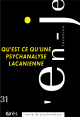 Qu'est-ce qu'une psychanalyse lacanienne ?