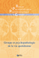 Groupe et psychopathologie de la vie quotidienne