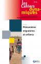 Phénomènes migratoires et enfance