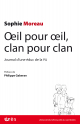 Oeil pour oeil, clan pour clan