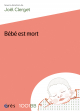 Bébé est mort - 1001 bb n°70