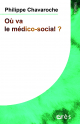 Où va le médico-social ?