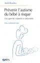 Prévenir l'autisme du bébé à risque