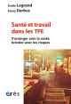 Santé et travail dans les TPE