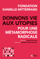 Donnons vie aux utopies