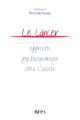 Le cancer : approche psychodynamique chez l'adulte
