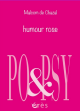 Humour rose