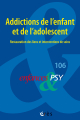 Addictions de l’enfant et de l’adolescent