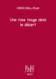 Une rose rouge dans le désert