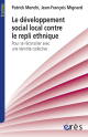 Le développement social local contre le repli ethnique