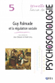 Guy Palmade et la régulation sociale
