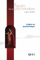 L'objet en psychanalyse