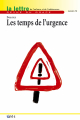 Le temps de l'urgence