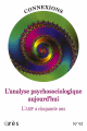 Analyse psychosociologique aujourd'hui -L'- L'ARIP a cinquante ans