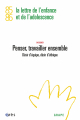 Penser, travailler ensemble