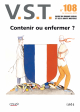 Contenir ou enfermer ?