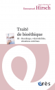 Traité de bioéthique III