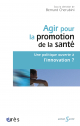 Agir pour la promotion de la santé