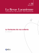Le fantasme de nos enfants