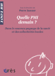 Quelle PMI demain ?  - 1001 bb n°126