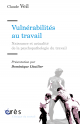 Vulnérabilités au travail