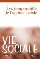 Les temporalités de l'action sociale