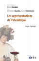 Les représentations de l'alcoolique
