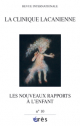 Les nouveaux rapports à l'enfant