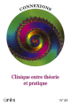 Clinique entre théorie et pratique