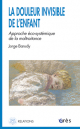 La douleur invisible de l’enfant