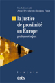 La justice de proximité en Europe