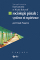 Sociologie pénale : système et expérience